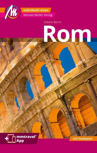 Reiseführer rom 2024 - reiseführer,