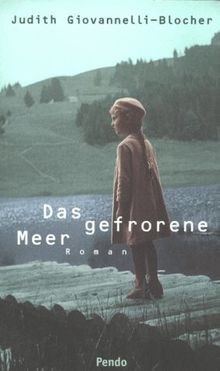 Das gefrorene meer roman - das, von
