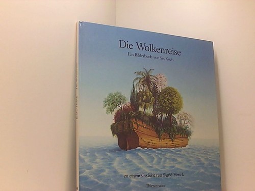 Die wolkenreise ein bilderbuch - die,