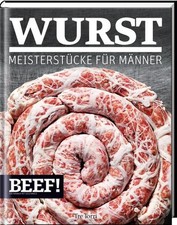 BEEF! WURST: Meisterstücke