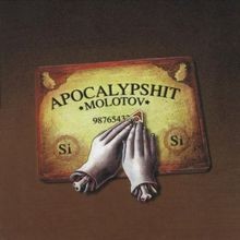 Apocalypshit von molotov cd - von, |