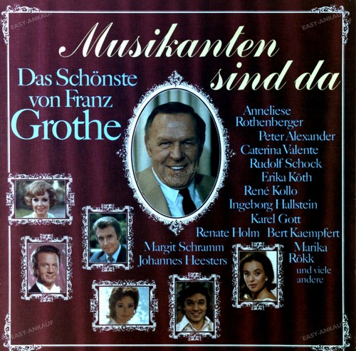 Franz grothe musikanten sind - grothe,