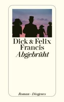 Abgebrüht roman - abgebrüht:, (detebe)