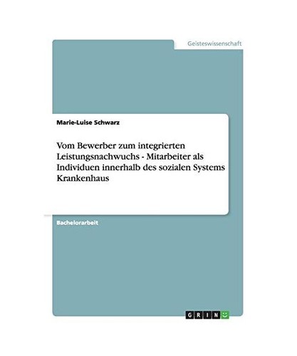 Vom bewerber zum - vom, integrierten