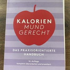 Kalorien mundgerecht: 15. Auflage von Nestlé | Buch | Zustand gut