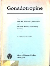 Gonadotropine Apostolakis, Michael und Klaus-Dieter Voigt: