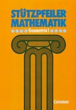 Stützpfeiler Mathematik, Geometrie: Wichtige Bausteine all... | Buch | guter Zustand