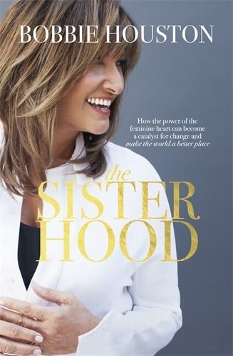 Sisterhood how the power of - sisterhood:,