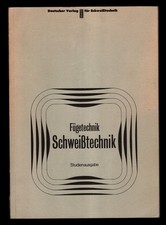 Fügetechnik, Schweisstechnik