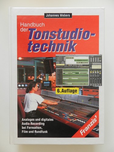 Handbuch der tonstudio technik - der,
