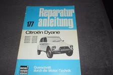 Reparaturanleitung Reparaturhandbuch Citroen Dyane 4 / 6 sehr gut