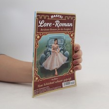 Lore-Roman 110. Vom Schicksal