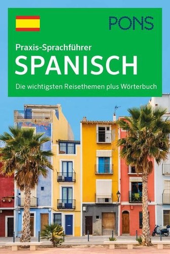 Pons praxis sprachführer - pons, praxis-sprachführer