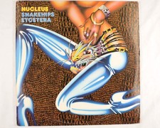 NUCLEUS - SNAKEHIPS ETCETERA -