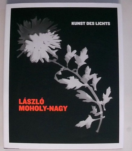 Laszlo moholy nagy kunst des - moholy-nagy,