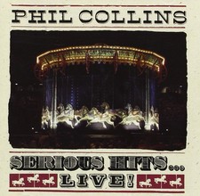 Phil Collins Serious Hits Live