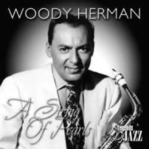 Woody herman string of - -,