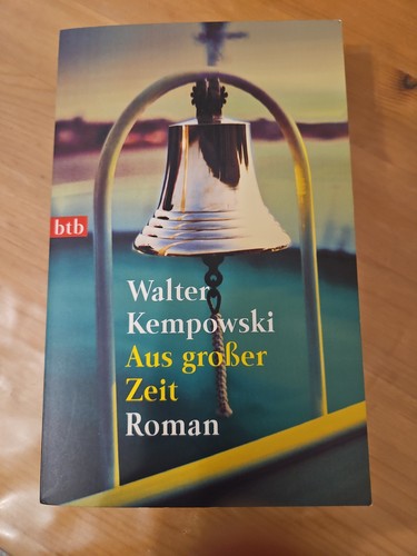 Aus großer zeit - roman, von