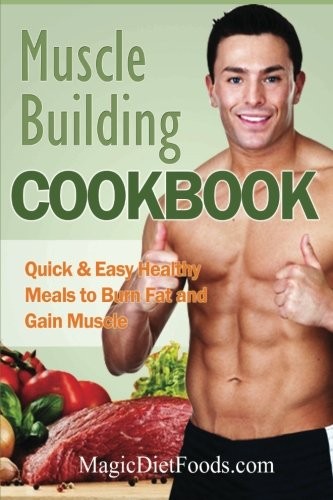 Muscle building cookbook - muscle,