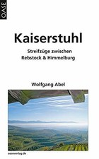 Kaiserstuhl: Streifzüge