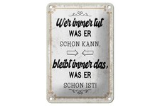 Blechschild Wer immer tut was