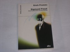 Fromm, Erich - Sigmund Freud: Seine Persönlichkeit und seine Wirkung (dtv dialo