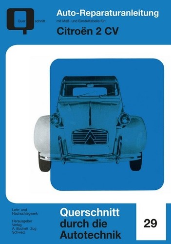Citroen 2cv reparaturanleitung - 2cv,