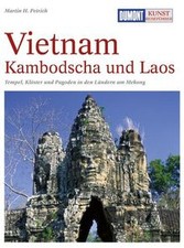 DuMont Kunst Reiseführer Vietnam, Kambodscha und Laos vo... | Buch | Zustand gut