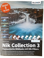 Lehrbuch Fotobearbeitung "Nik Collection 3"    ISBN 978-3-8328-0417-6