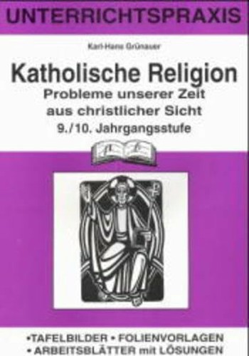 Katholische religion 10 - katholische, 9./10