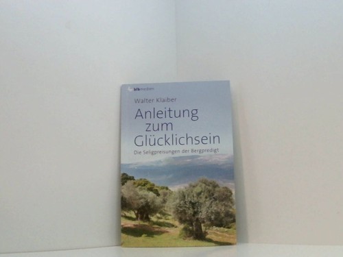 Anleitung zum glücklichsein - anleitung,
