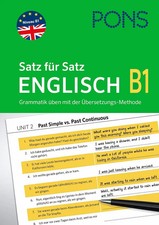 PONS Satz für Satz Englisch B1 | Grammatik üben mit der Übersetzungs-Methode