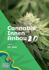 Cannabis Innen Anbau 2.0 Mr