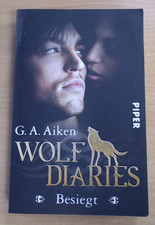 Besiegt: Wolf Diaries 2