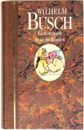 Wilhelm busch gesamtwerk in - wilhelm,