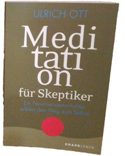 Meditation für Skeptiker von