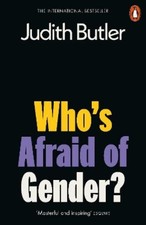 Judith Butler Who's Afraid of