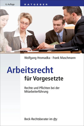 Arbeitsrecht für vorgesetzte - arbeitsrecht,
