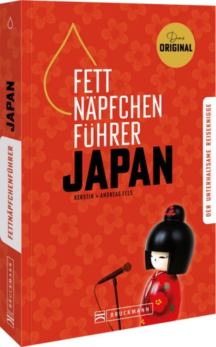 Fettnäpfchenführer japan - fettnäpfchenführer,