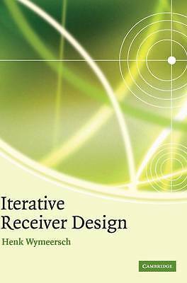 Iterative receiver design - iterative,