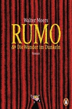 Rumo & die Wunder im Dunkeln Roman