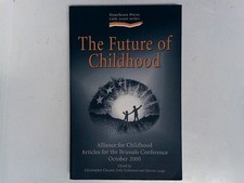 The Future of Childhood