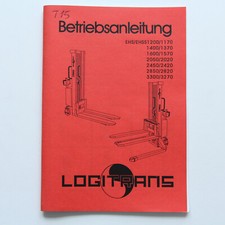 Logitrans EHS EHSS 1200-3300 Hochhubwagen Betriebsanleitung Ersatzteilliste 1999