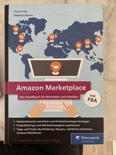 Amazon Marketplace: Das Handbuch für Hersteller und Händler - Inkl. Fba