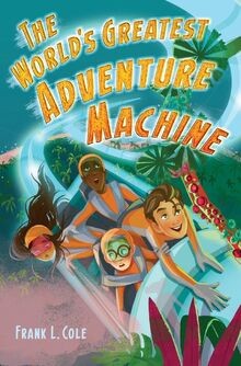 The worlds greatest adventure - the,