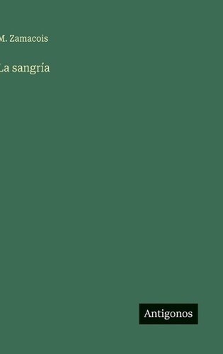 Sangra zamacois - la, by