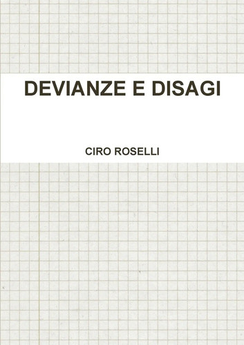 Ciro roselli devianze e - roselli,