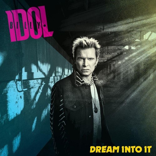 Billy idol dream into - billy,
