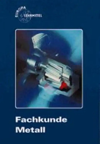 Fachkunde metall - fachkunde,