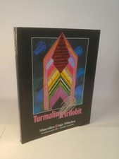 Turmalin und Tribolit: Mineralientage München. Messethemenheft 2003. Ausstellerv